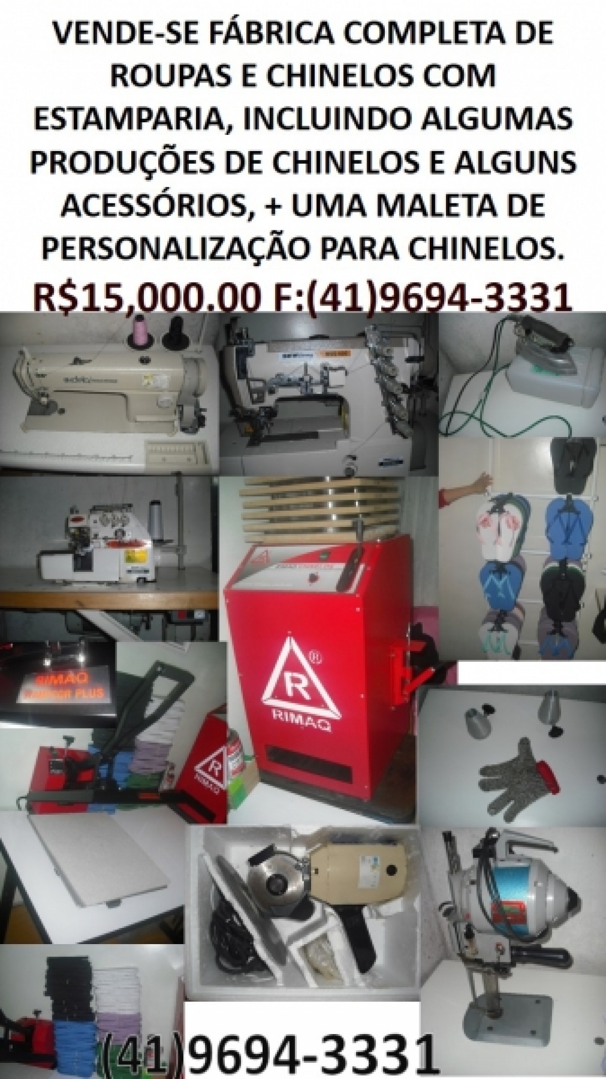 VENDO FÁBRICA COMPLETA DE ROUPAS, CHINELOS E ESTAMPARIA