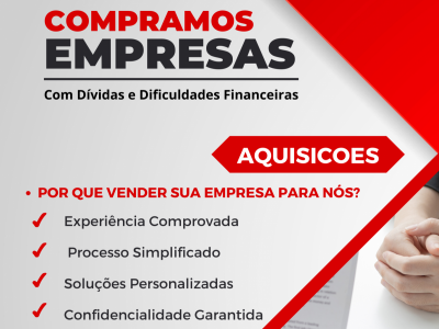 Compramos Empresas com Dívidas e Dificuldades Financeiras: Especialistas em Aquisições e Fusões Empresariais